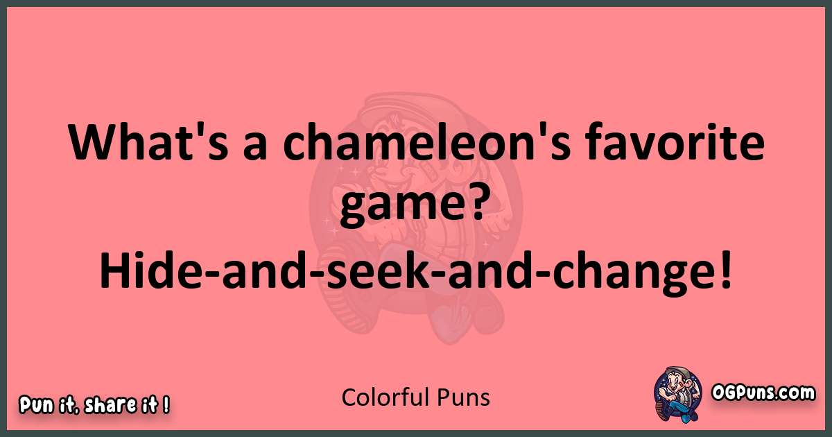 Colorful puns funny pun
