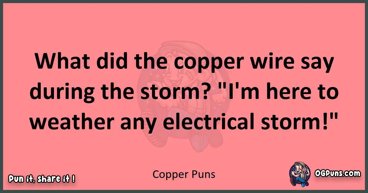 Copper puns funny pun