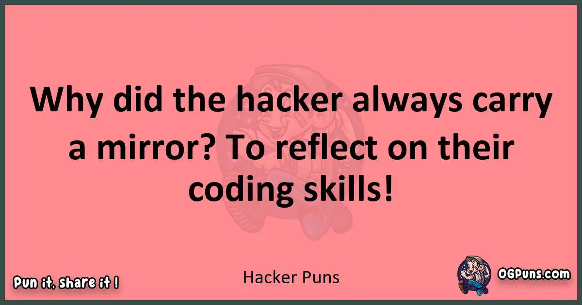 Hacker puns funny pun