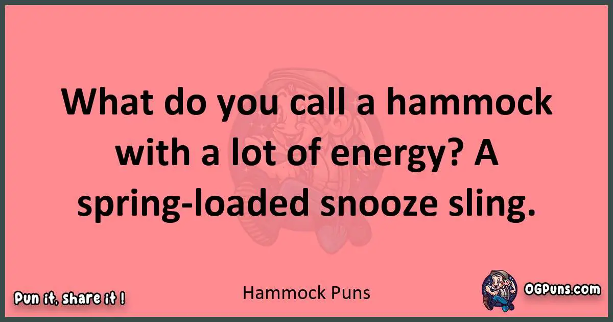 Hammock puns funny pun