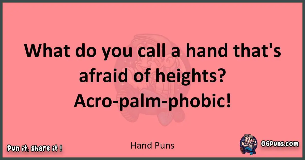 Hand puns funny pun