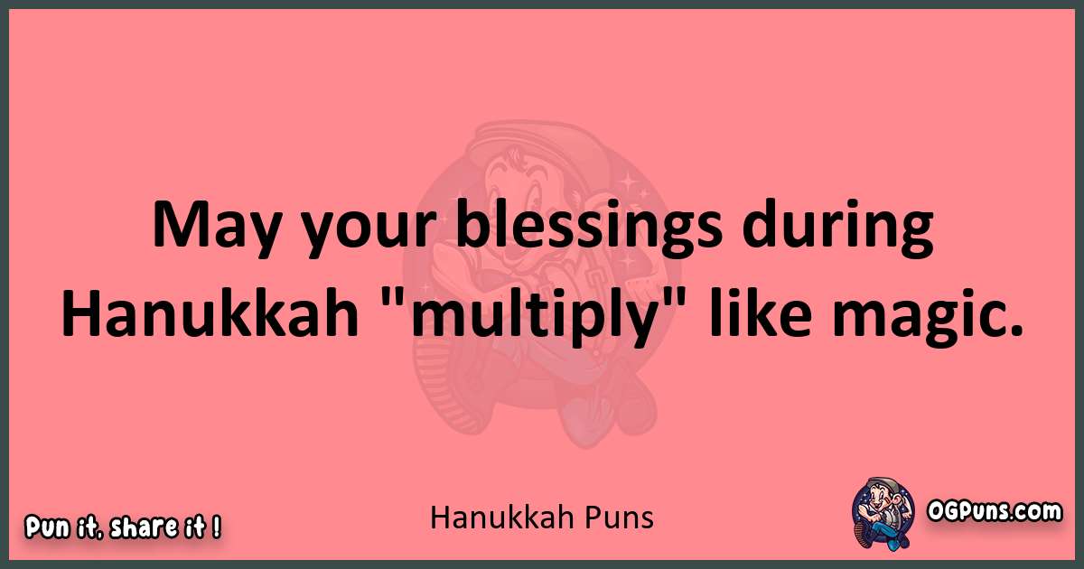 Hanukkah puns funny pun