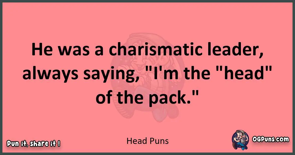 Head puns funny pun
