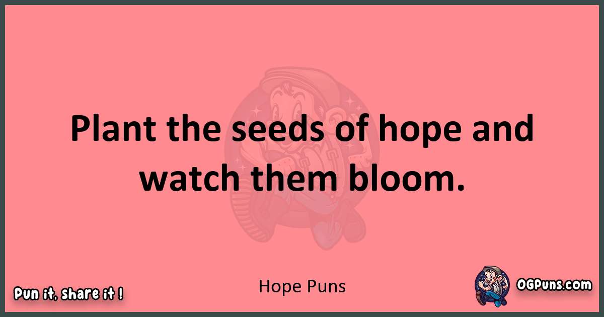 Hope puns funny pun