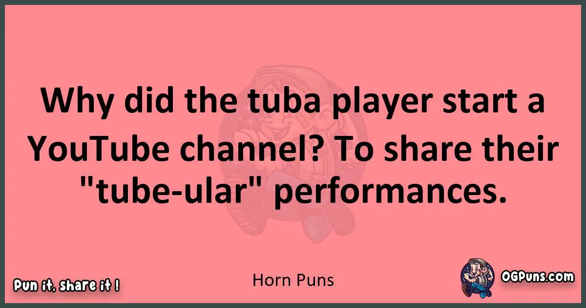 Horn puns funny pun