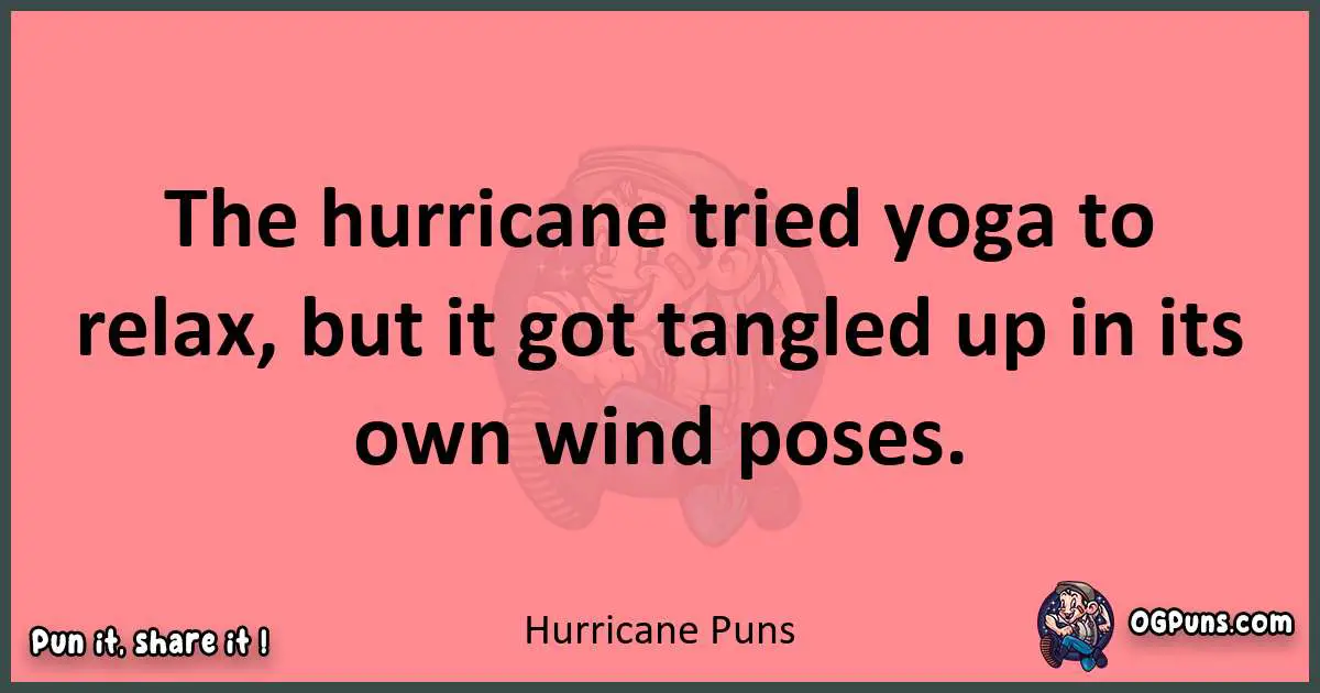 Hurricane puns funny pun