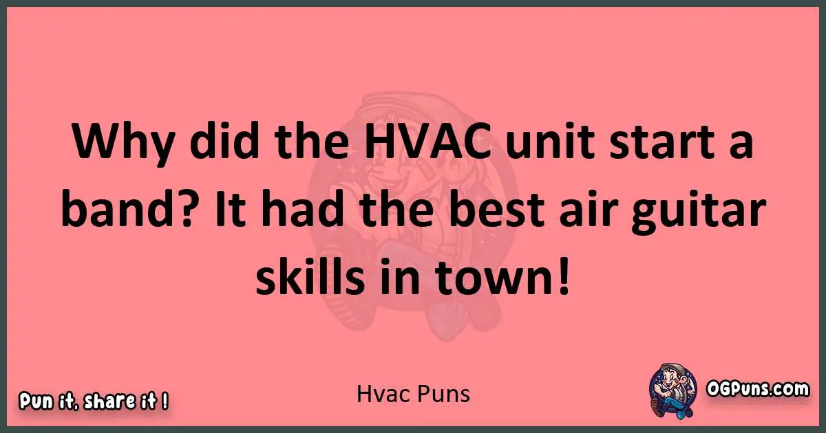 Hvac puns funny pun