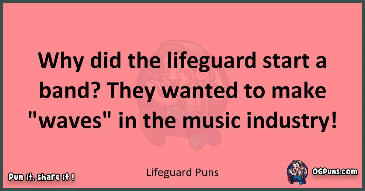 Lifeguard puns funny pun