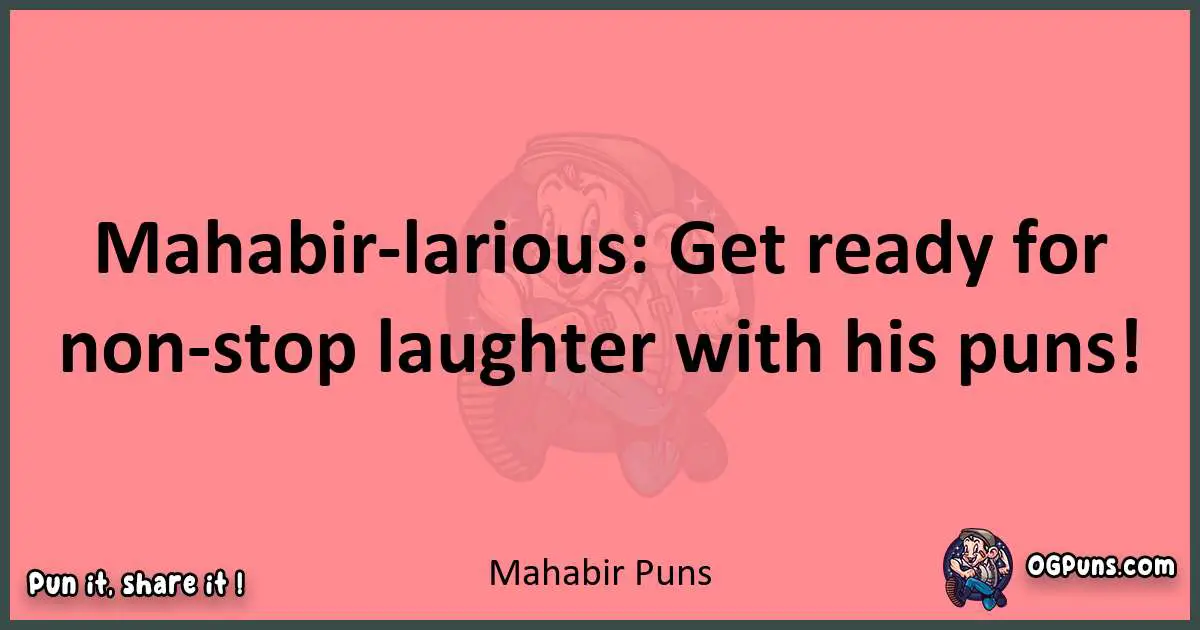 Mahabir puns funny pun