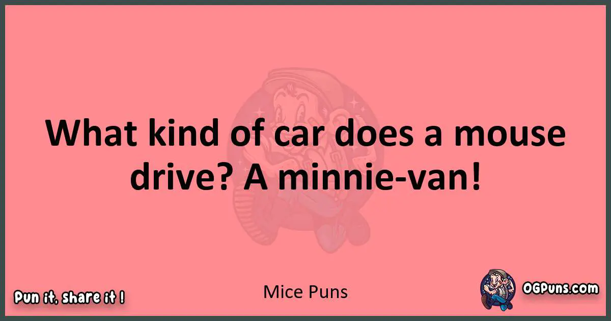Mice puns funny pun