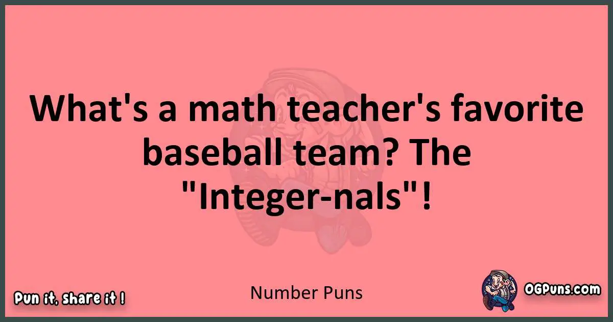 Number puns funny pun