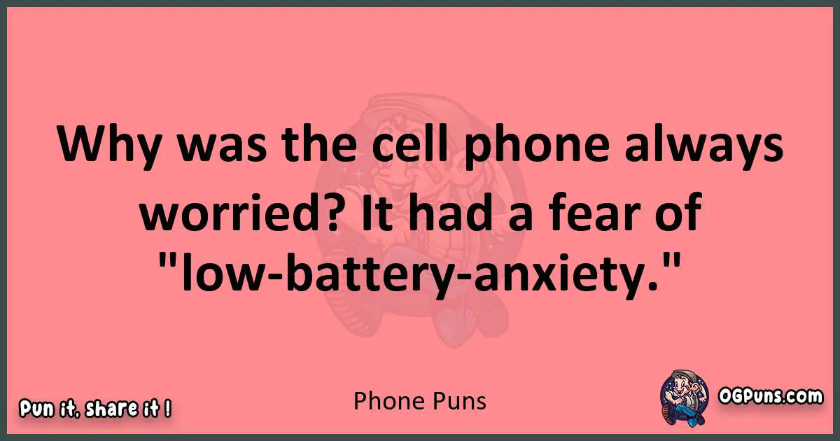 Phone puns funny pun