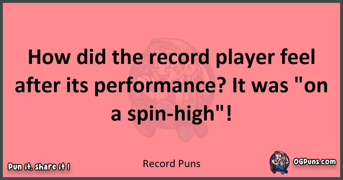 Record puns funny pun
