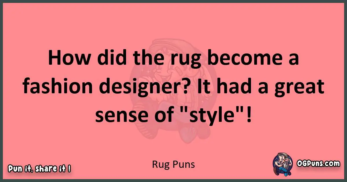 Rug puns funny pun