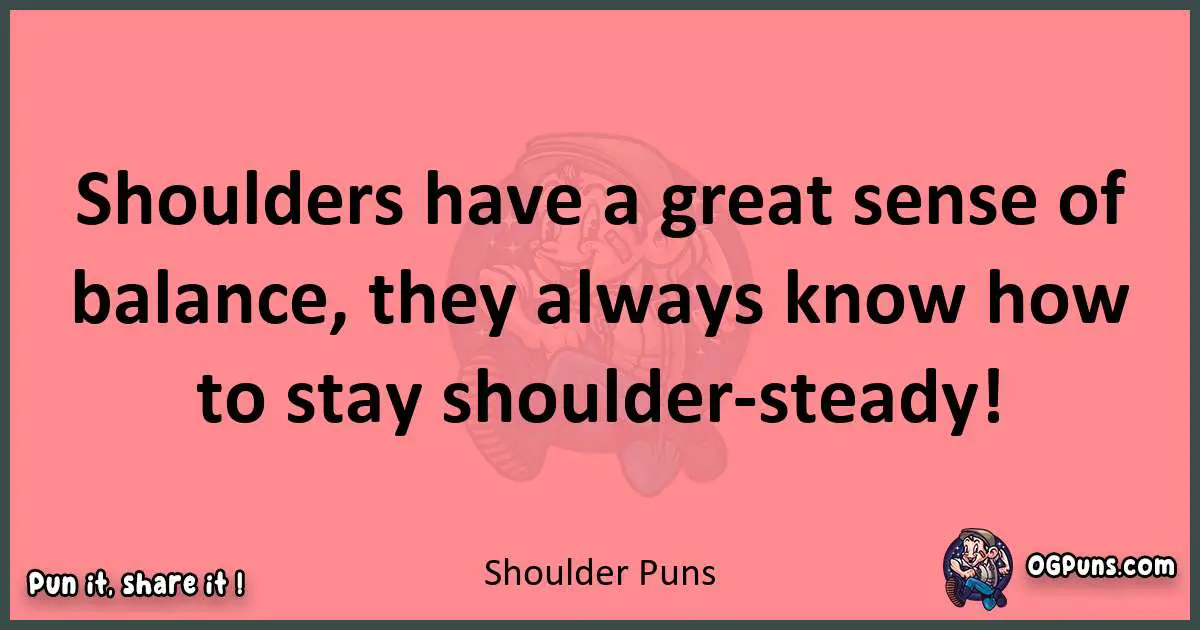 Shoulder puns funny pun