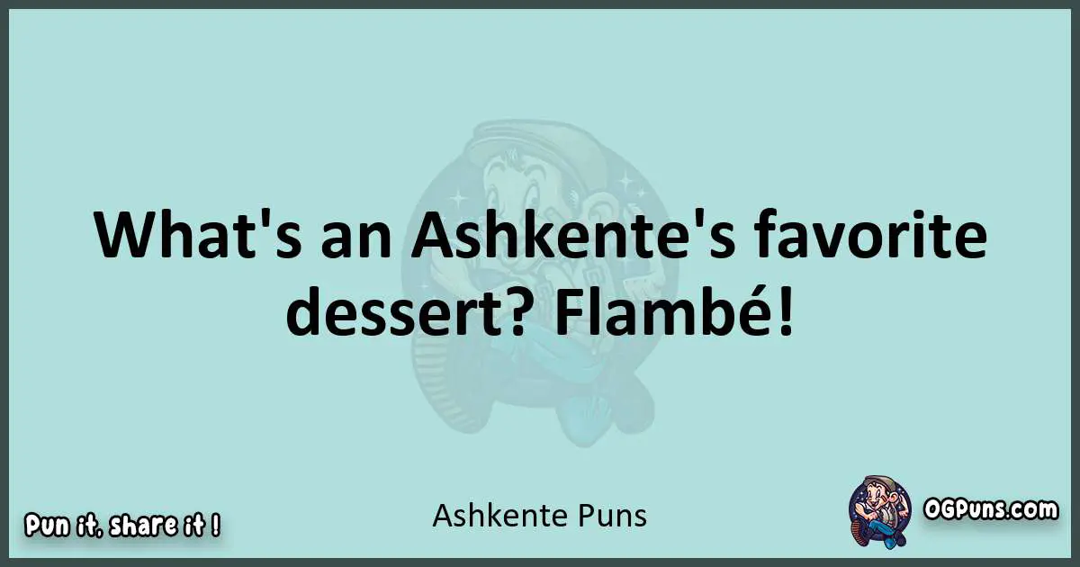 Text of a short pun with Ashkente puns