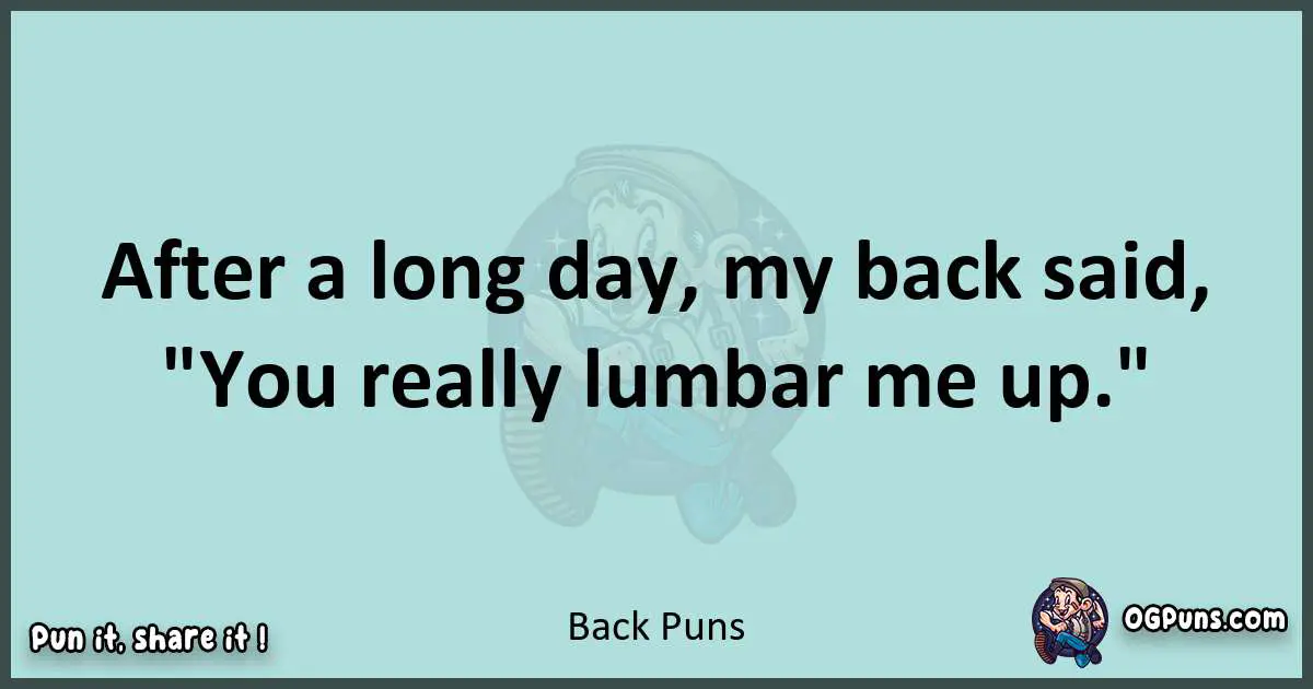 240+ Back-breaking Puns: A Hilarious Spine-tingling Collection