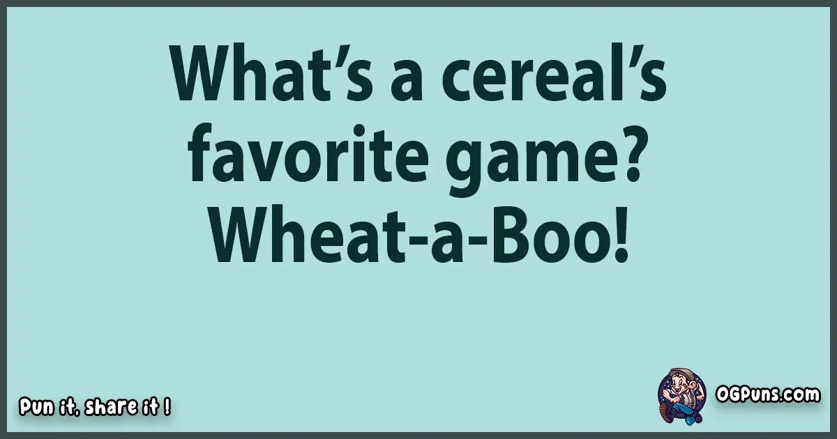Textual pun with Cereal puns