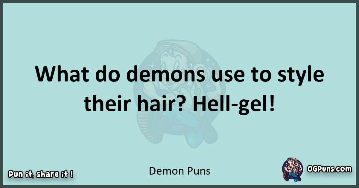 Text of a short pun with Demon puns