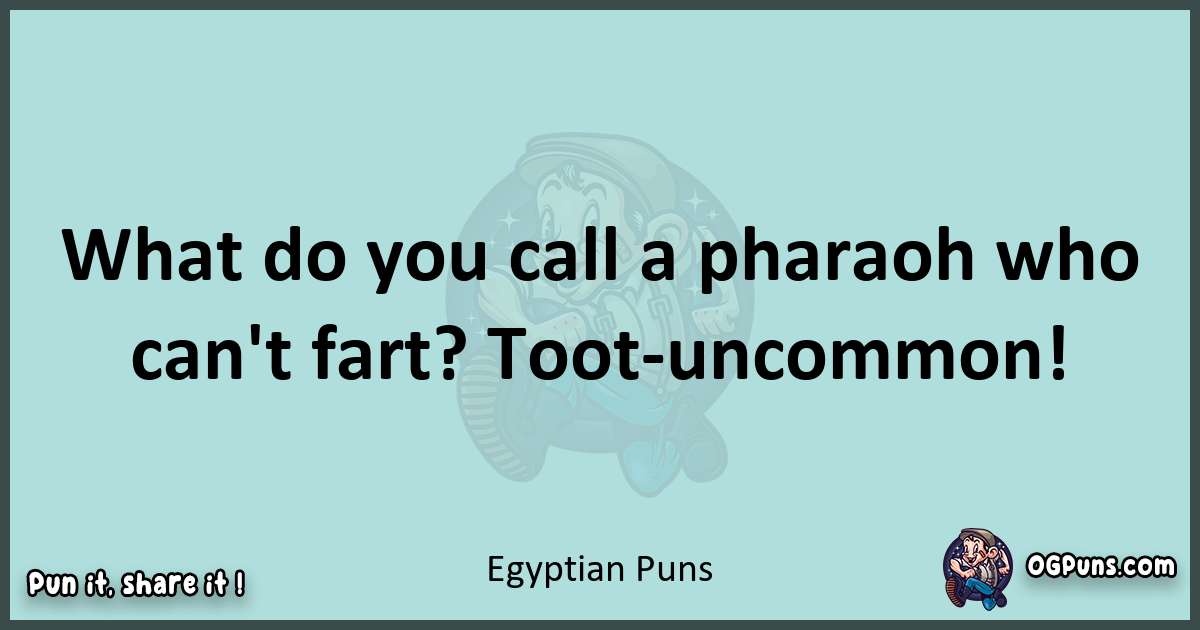 Text of a short pun with Egyptian puns