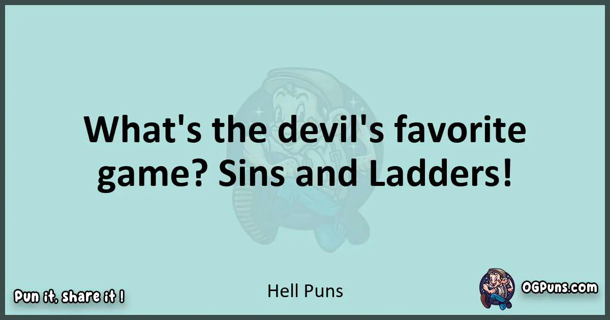 Text of a short pun with Hell puns