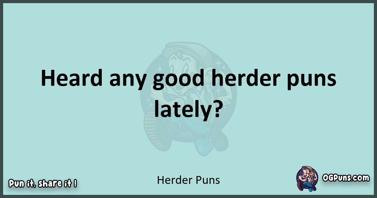 Text of a short pun with Herder puns