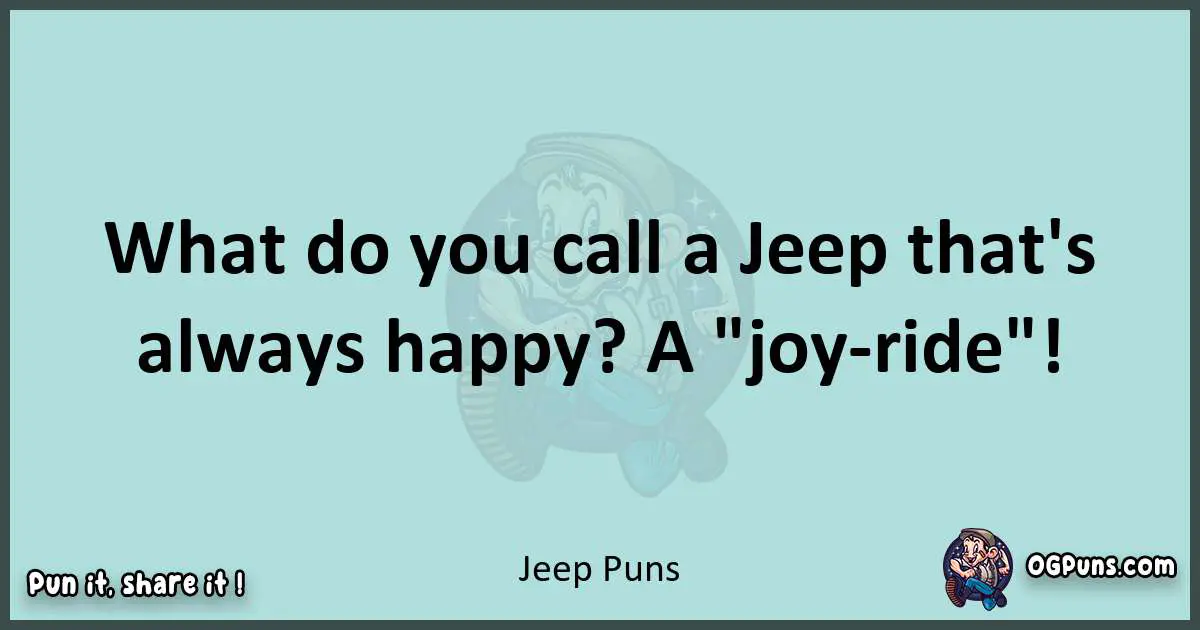 Text of a short pun with Jeep puns