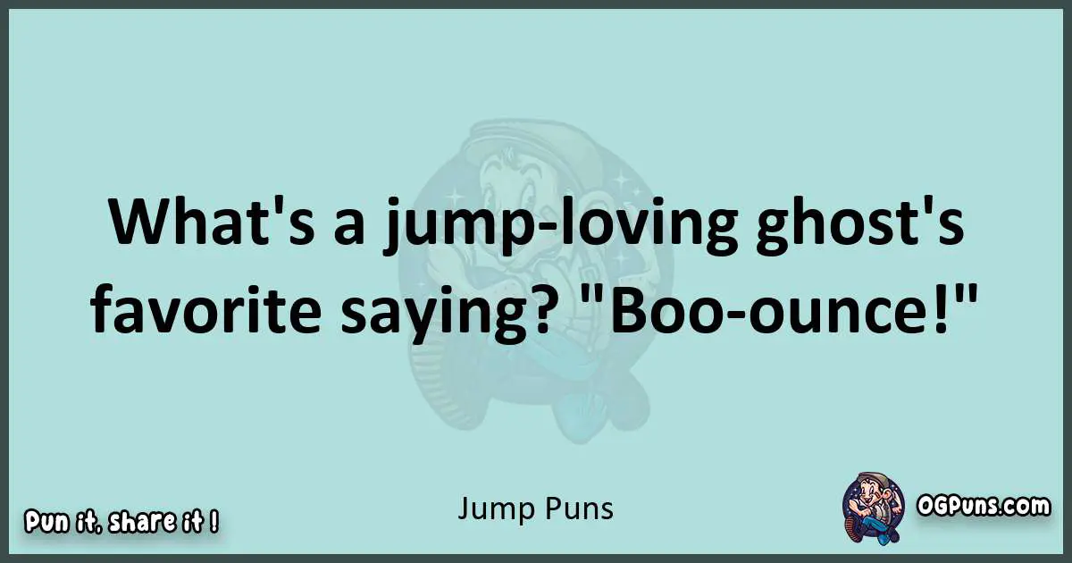 Text of a short pun with Jump puns