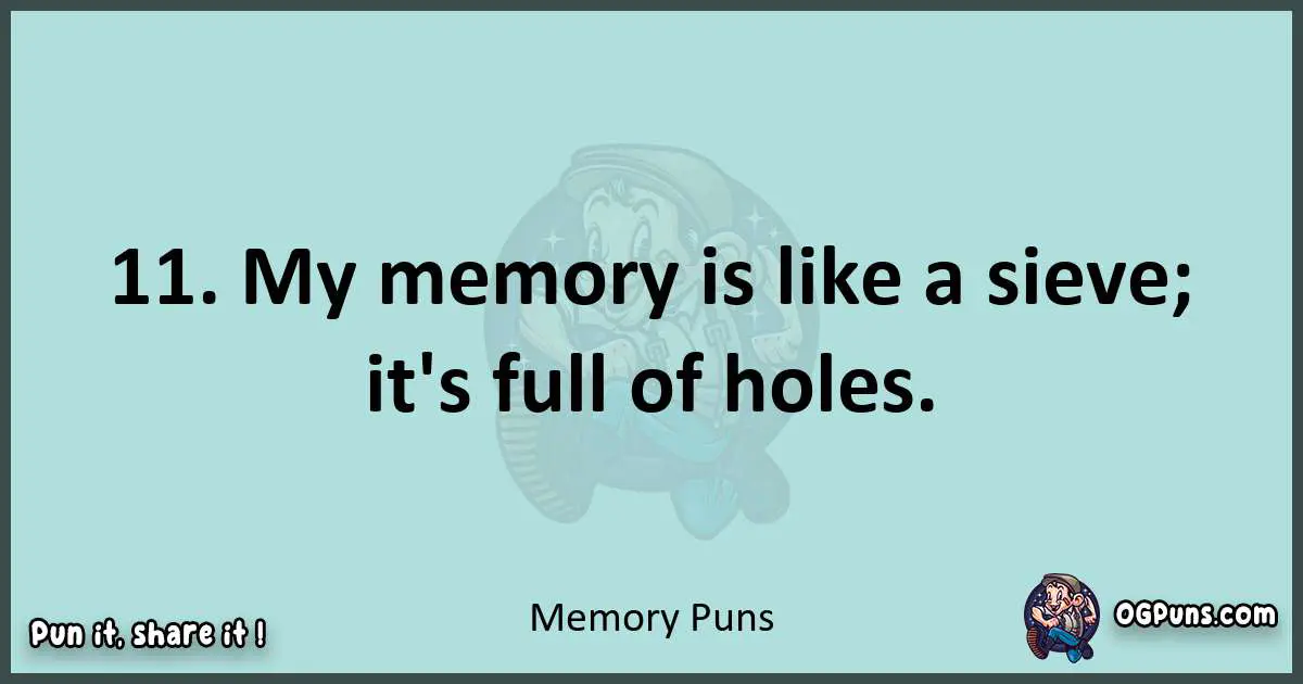 Text of a short pun with Memory puns