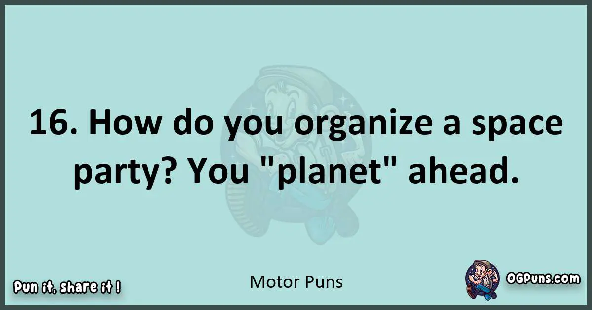 Text of a short pun with Motor puns