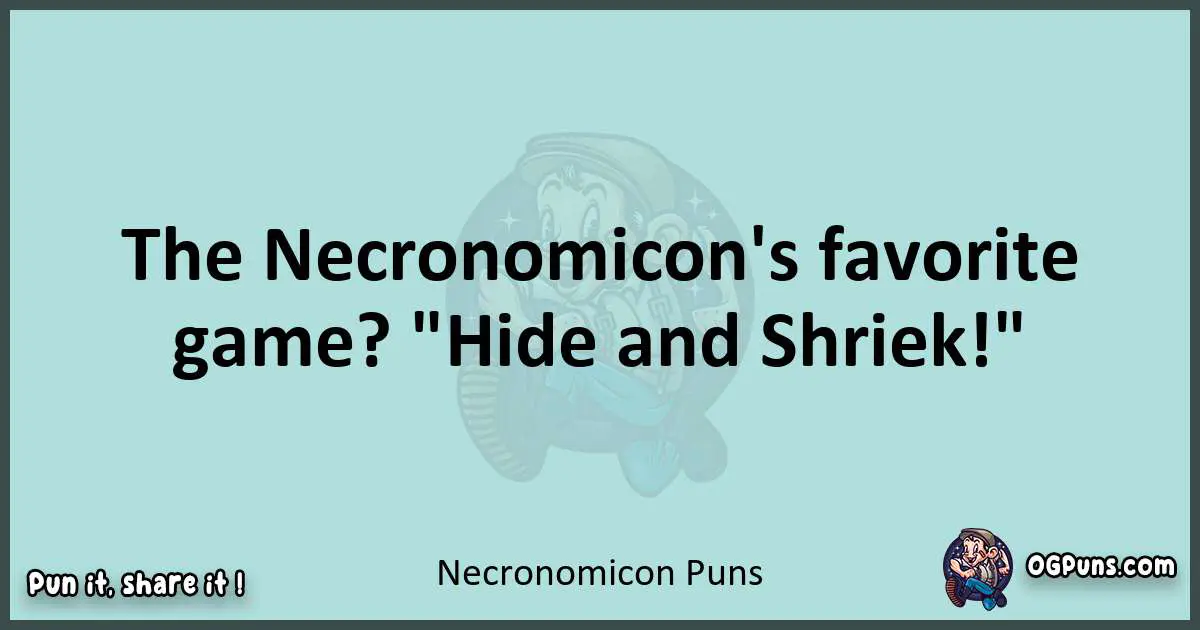 Text of a short pun with Necronomicon puns