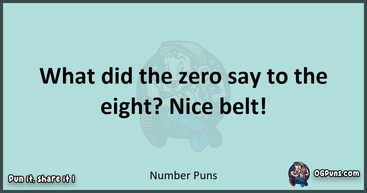 Text of a short pun with Number puns