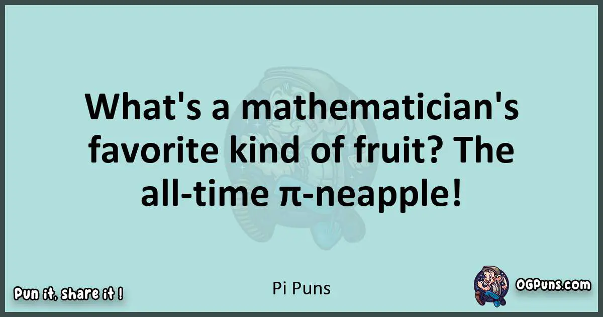 Text of a short pun with Pi puns