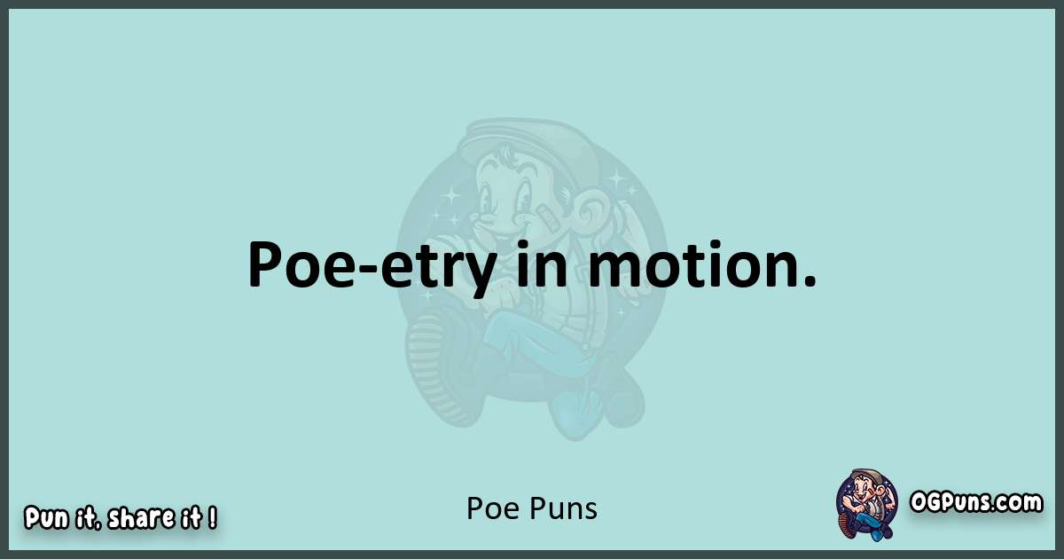 Text of a short pun with Poe puns