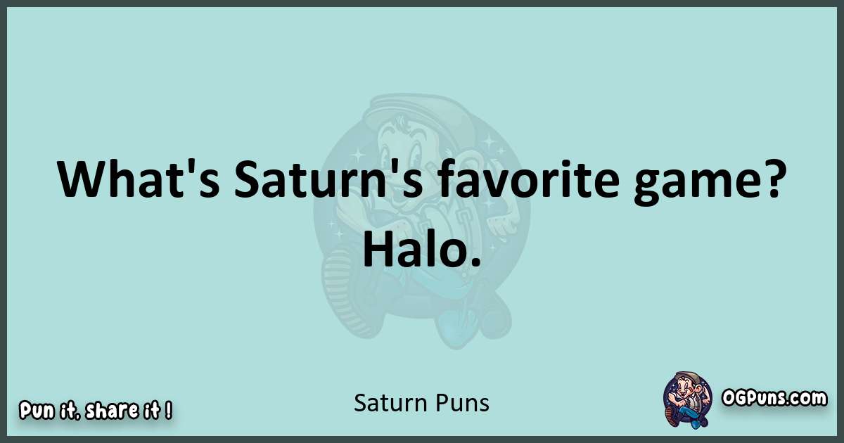 Text of a short pun with Saturn puns