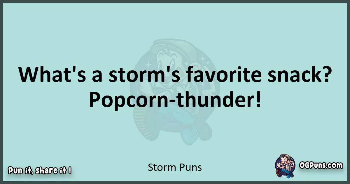 Text of a short pun with Storm puns