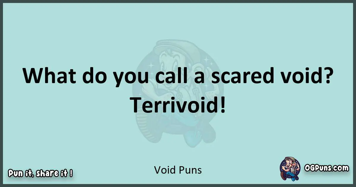 Text of a short pun with Void puns