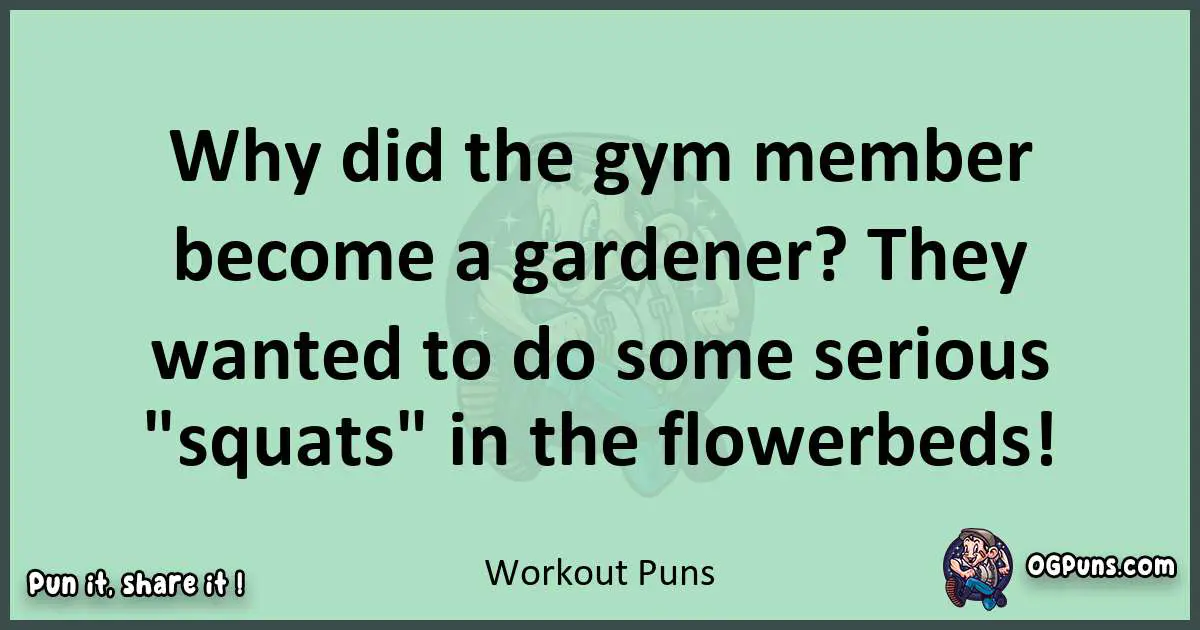 wordplay with Workout puns