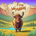 Wyoming puns