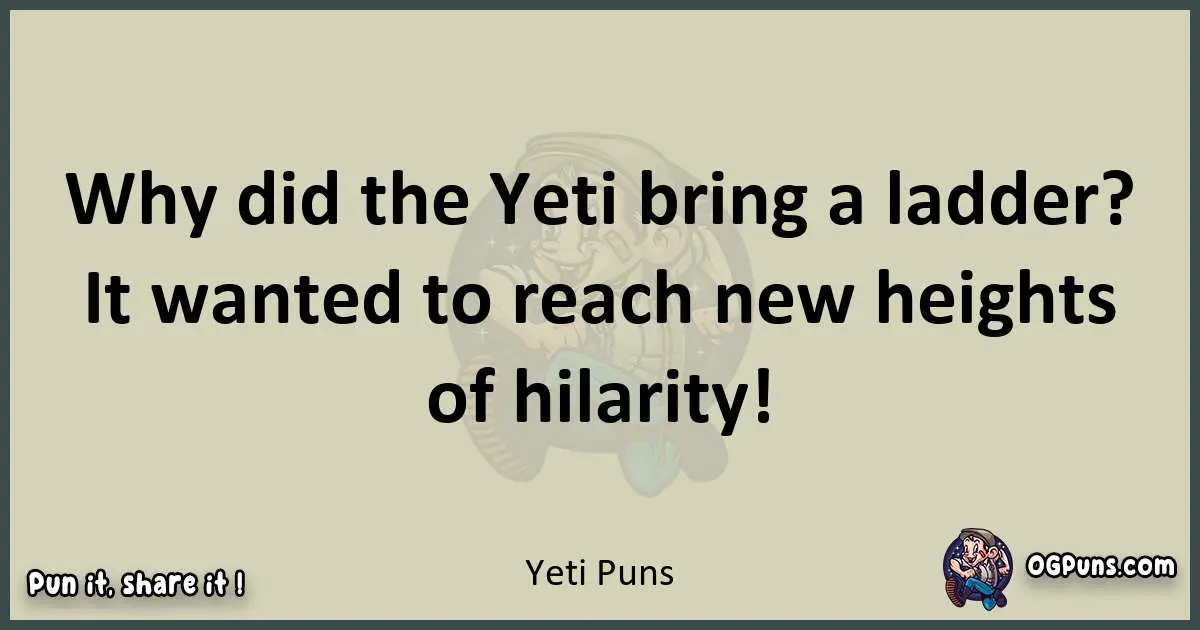 Yeti puns text wordplay