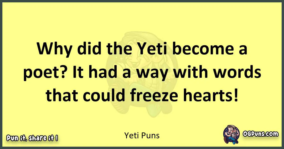 Yeti puns best worpdlay